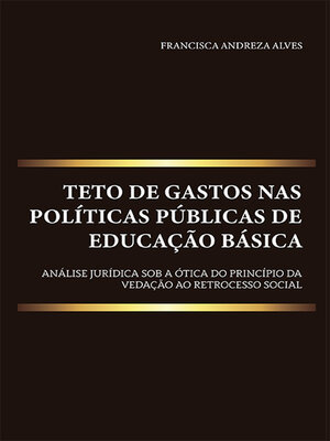 cover image of Teto de gastos nas políticas públicas de educação básica